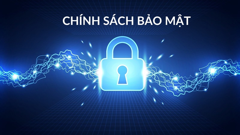 Chính sách bảo mật thông tin